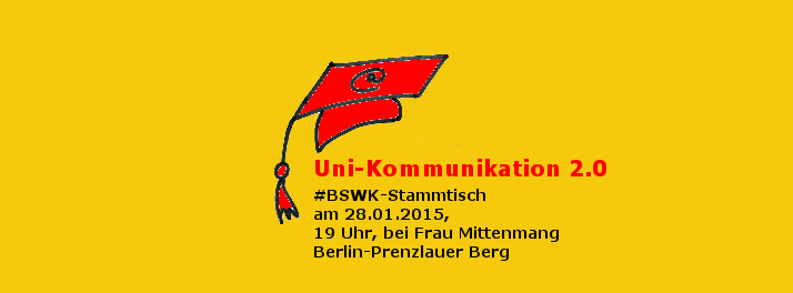 BSWK zur Hochschul-Kommunikation 2.0 - Bild: Katja Machill
